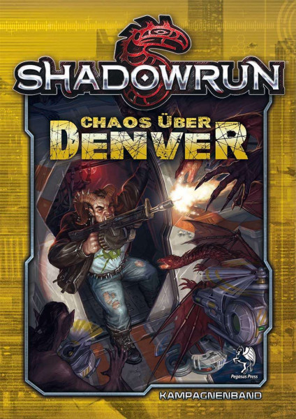 Shadowrun: Chaos über Denver (Hardcover)