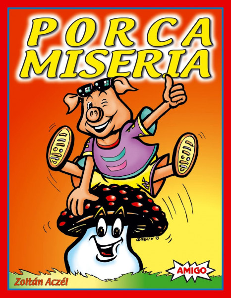 Porca Miseria