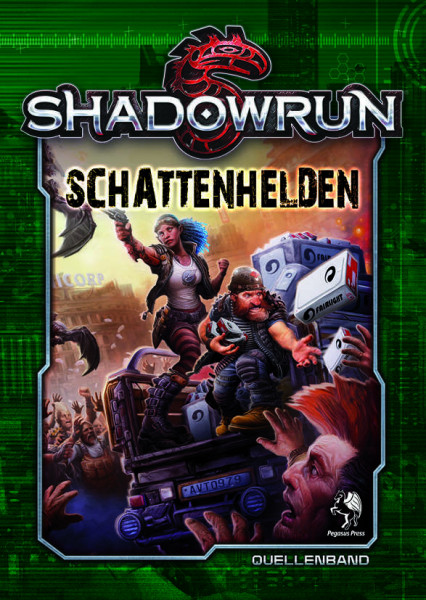 Shadowrun: Schattenhelden (Hardcover)